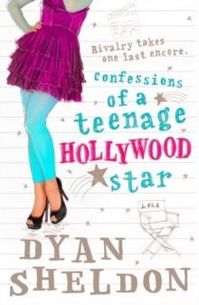 Confessions of a Teenage Hollywood Star, Paperback Book Confessions of a Teenage Hollywood Star, Paperback Book