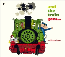 And the Train Goes..., Paperback Book And the Train Goes..., Paperback Book