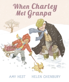 When Charley Met Granpa, Hardback Book When Charley Met Granpa, Hardback Book