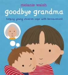 Goodbye Grandma, Hardback Book Goodbye Grandma, Hardback Book