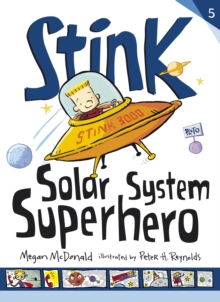 Stink: Solar System Superhero, Paperback Book Stink: Solar System Superhero, Paperback Book