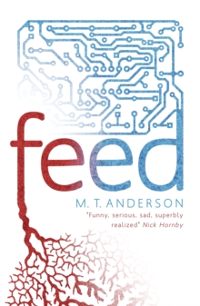 Feed, Paperback Book Feed, Paperback Book