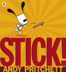 Stick!, Paperback Book Stick!, Paperback Book