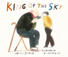 King of the Sky, Hardback Book King of the Sky, Hardback Book
