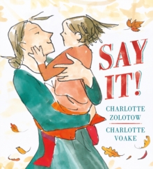 Say it!, Hardback Book Say it!, Hardback Book