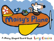 Maisy's Plane, Board book Book Maisy's Plane, Board book Book