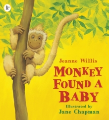 Monkey Found a Baby, Paperback Book Monkey Found a Baby, Paperback Book