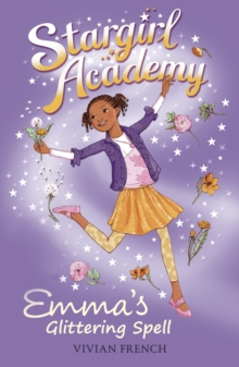 Stargirl Academy 5: Emma's Glittering Spell