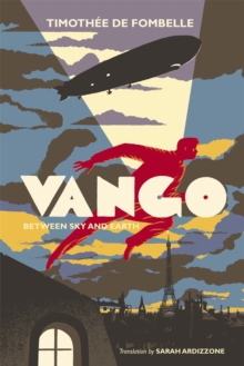 Vango : Between Sky and Earth, Hardback Book Vango : Between Sky and Earth, Hardback Book
