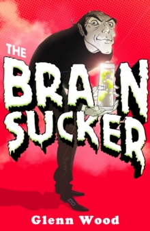 The Brain Sucker, Paperback Book The Brain Sucker, Paperback Book