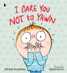 I Dare You Not to Yawn, Paperback / softback Book I Dare You Not to Yawn, Paperback / softback Book