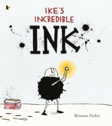Ike's Incredible Ink, Paperback / softback Book Ike's Incredible Ink, Paperback / softback Book