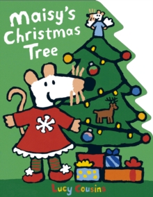 Maisy's Christmas Tree, Board book Book Maisy's Christmas Tree, Board book Book