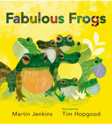 Fabulous Frogs, Hardback Book Fabulous Frogs, Hardback Book