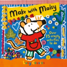 Make with Maisy, Paperback Book Make with Maisy, Paperback Book