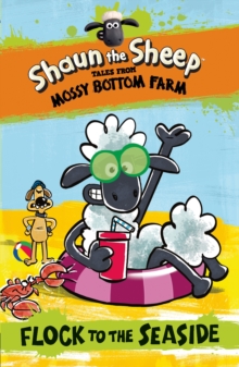 Shaun the Sheep: Flock to the Seaside, Paperback Book Shaun the Sheep: Flock to the Seaside, Paperback Book