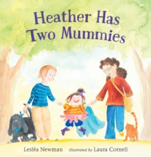 Heather Has Two Mummies, Hardback Book Heather Has Two Mummies, Hardback Book