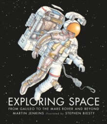Exploring Space : From Galileo to the Mars Rover and Beyond, Hardback Book Exploring Space : From Galileo to the Mars Rover and Beyond, Hardback Book