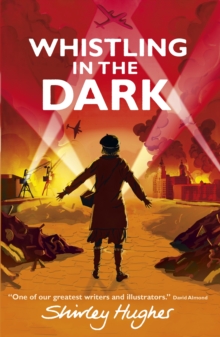 Whistling in the Dark, Hardback Book Whistling in the Dark, Hardback Book