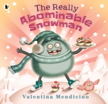 The Really Abominable Snowman, Paperback Book The Really Abominable Snowman, Paperback Book
