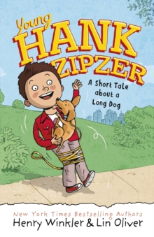 Young Hank Zipzer 2: A Short Tale about a Long Dog, Paperback / softback Book Young Hank Zipzer 2: A Short Tale about a Long Dog, Paperback / softback Book