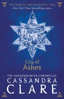 The Mortal Instruments 2: City of Ashes, Paperback Book The Mortal Instruments 2: City of Ashes, Paperback Book
