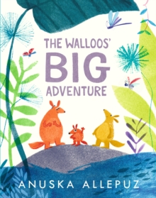 The Walloos' Big Adventure, Hardback Book The Walloos' Big Adventure, Hardback Book
