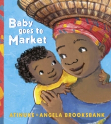 Baby Goes to Market, Hardback Book Baby Goes to Market, Hardback Book