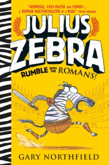 Julius Zebra: Rumble with the Romans!