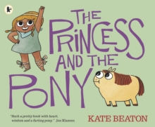The Princess and the Pony, Paperback Book The Princess and the Pony, Paperback Book