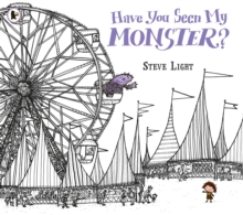 Have You Seen My Monster?, Paperback Book Have You Seen My Monster?, Paperback Book