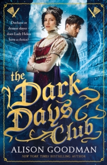 The Dark Days Club : A Lady Helen Novel