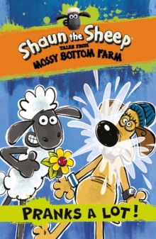 Shaun the Sheep: Pranks a Lot!