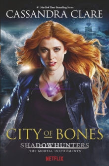 The Mortal Instruments 1: City of Bones, Paperback Book The Mortal Instruments 1: City of Bones, Paperback Book