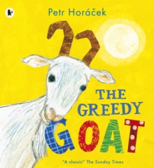 The Greedy Goat, Paperback Book The Greedy Goat, Paperback Book