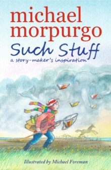 Such Stuff: A Story-Maker's Inspiration, Paperback Book Such Stuff: A Story-Maker's Inspiration, Paperback Book