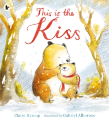 This Is the Kiss, Paperback Book This Is the Kiss, Paperback Book