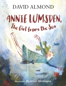 Annie Lumsden, the Girl from the Sea, Hardback Book Annie Lumsden, the Girl from the Sea, Hardback Book