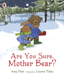 Are You Sure, Mother Bear?, Paperback / softback Book Are You Sure, Mother Bear?, Paperback / softback Book