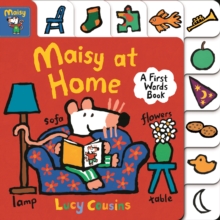Maisy at Home: A First Words Book, Board book Book Maisy at Home: A First Words Book, Board book Book