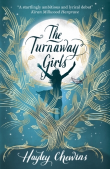 The Turnaway Girls, Paperback / softback Book The Turnaway Girls, Paperback / softback Book