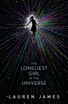 The Loneliest Girl in the Universe