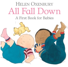 All Fall Down : A First Book for Babies