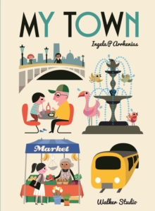 My Town, Hardback Book My Town, Hardback Book