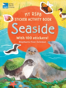 My RSPB Sticker Activity Book: Seaside, Paperback / softback Book My RSPB Sticker Activity Book: Seaside, Paperback / softback Book