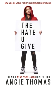The Hate U Give, Paperback / softback Book The Hate U Give, Paperback / softback Book