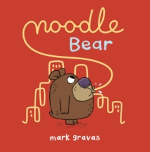 Noodle Bear, Hardback Book Noodle Bear, Hardback Book