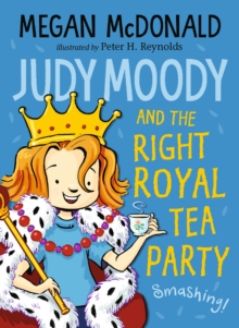 Judy Moody And The Right Royal Tea Party