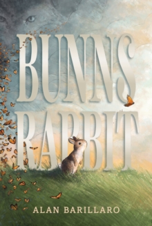 Bunns Rabbit : For fans of Watership Down