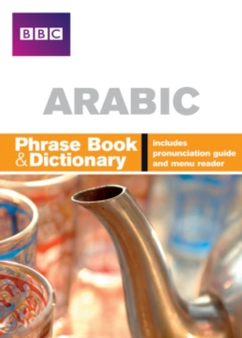 BBC Arabic Phrasebook and Dictionary, Paperback Book BBC Arabic Phrasebook and Dictionary, Paperback Book
